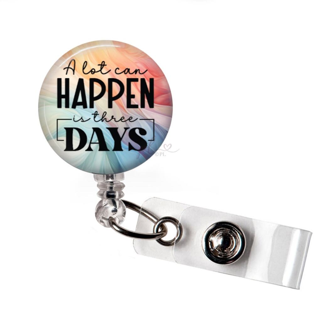 A Lot Can Happen in Three Days Badge Reel Christian Faith Easter ID Holder Gift